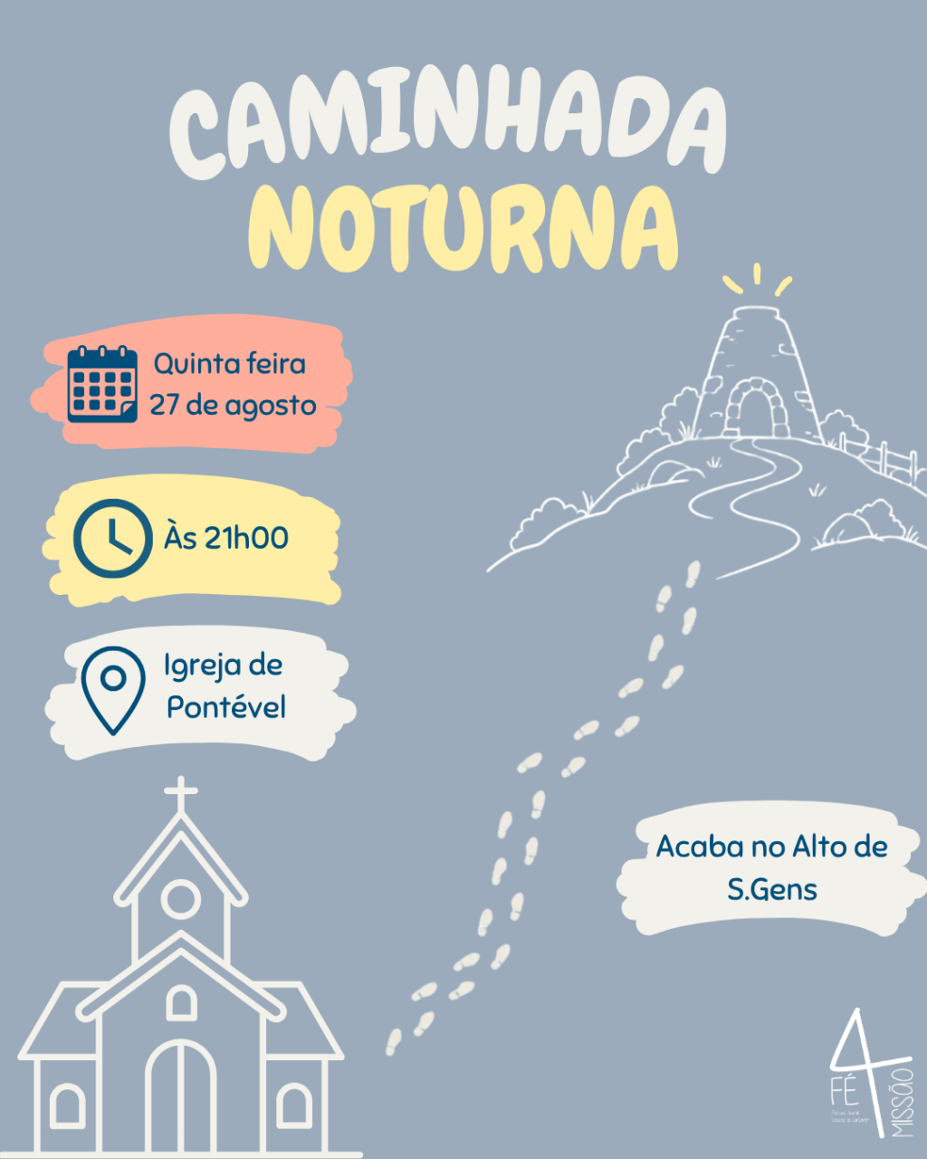 Projeto F&eacute;4Miss&atilde;o - Caminhada Noturna 
