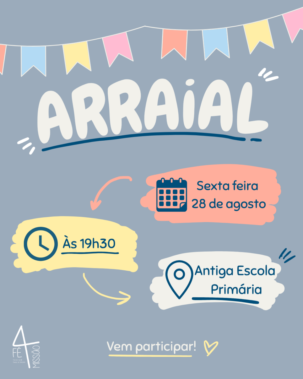 Projeto F&eacute;4Miss&atilde;o - Arraial 